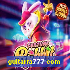 guitarra777 com